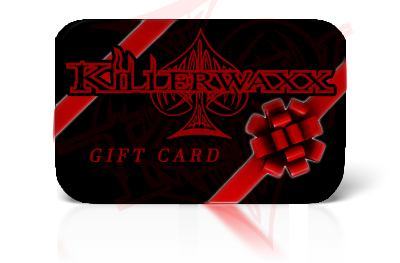 KILLERWAXX GIFT CARD