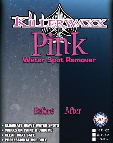 PINK WATER SPOT REMOVER – Killerwaxx